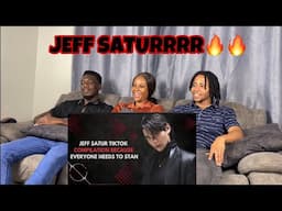 JEFF SATUR tiktoks compilation causeEVERYONE needs to stan | REACTION