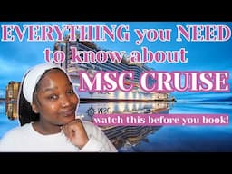 EVERYTHING you NEED to know before going on the MSC cruise!