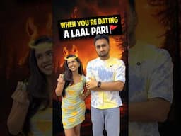 POV: You're Dating A LAAL PARI 🚩 | Anmol Sachar Ft. @miss_dutta1  | When You Date A Red Flag #Comedy