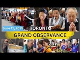 Grand Observance, June 11, 2025, Saka Dawa Day 15 | Toronto Tibetan Community