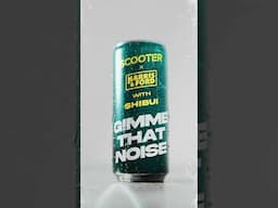 GIMME THAT NOISE 📢📢📢SCOOTER x HARRIS & FORD with SHIBUITHIS FRIDAY! #NewMusic #GimmeThatNoise