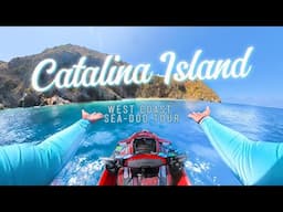 Catalina Island Sea-Doo DAY 2 (Avalon -to- Long Beach) California