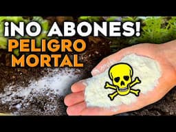 ¡NO ABONES Tus PLANTAS sin VER ESTO! Los 5 Errores MORTALES que DESTRUYEN tu Jardín y Huerto