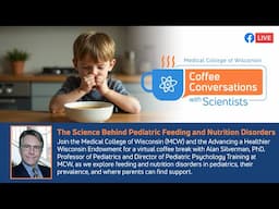 Science Behind Pediatric Feeding and Nutrition Disorders