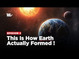 Birth of planet Earth | Short Documentary || 4k