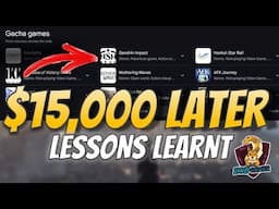 $15,000 Spent on Gacha Games : 4 Lessons To Takeaway