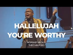 Hallelujah You're Worthy (Cover)-Theo Milford