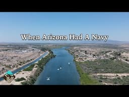 Arizona's Navy and the 3-day War with California