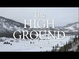 The High Ground - Teaser