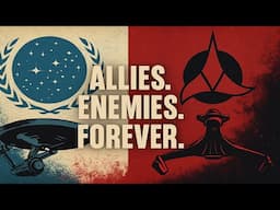 Two Empires, One Endless Conflict: Federation vs. Klingons.