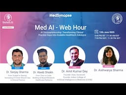 Med AI Web Hour Ep 5: AI  Doctorpreneurship | MedSynapse | DoctorsAI