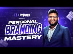 মাত্র ৩ ঘণ্টায় পার্সোনাল ব্রান্ডিং এর Mastery অর্জন করুন!