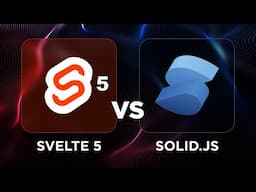 We built 2 apps: Svelte 5 vs Solid.js — here’s the shocking winner!