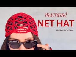 DIY Macramé Net Hat │ Macramé Tutorial for begginers │ Macramé Net Cap │ Macramé beanie