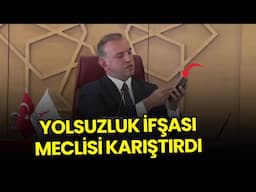 CHP’li Başkan AKP Dönemindeki Yolsuzluğu İfşa Edince Meclis Karıştı