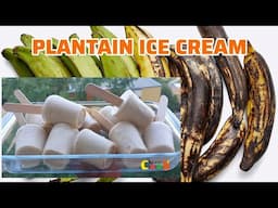 Easy icecream recipe  / PLANTAIN ICE CREAM / GHANA ABELE WELLS