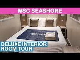 MSC Seashore: "Deluxe Interior" Cabin Tour