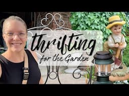 🪴 Thrifting for Unique GARDEN Treasures | My Favorite Thrift Store + Tips & Haul!