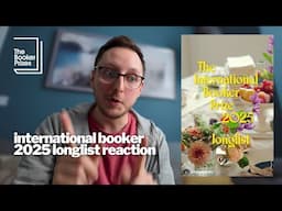 Reacting to the International Booker Prize 2025 longlist