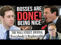 BREAKING NEWS: BOSSES ARE DONE BEING NICE!