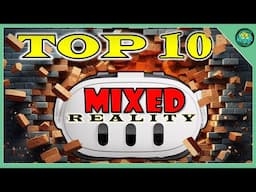 Top 10 Must-Play Mixed Reality Games for Quest 3 – Best MR Titles of 2025!