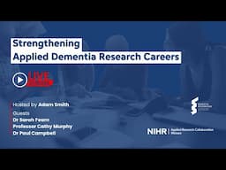 Strengthening Applied Rementia Research Careers