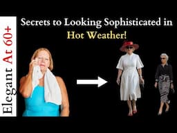How to Look Elegant in Hot Weather: Chic Styling Tips for Women with a Tummy! #styleafter50 #over60