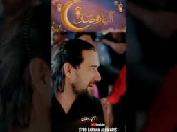 Agaya Ramzan | Farhan Ali Waris Ramzan Naat 2025 | Ramadan 2025 #shorts