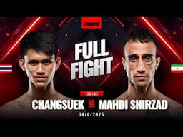 Full Fight l Changsuek vs. Mahdi Shirzad l ช้างศึก vs. มาห์ดี เชอร์ซาด l RWS