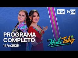 📺 "Miski Takiy" por TVPerú EN VIVO | Sábado 14 de junio de 2025