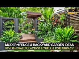 Modern Fence & Backyard Garden Ideas 🌿 Stylish Walls, Lattice & Trellis for Privacy