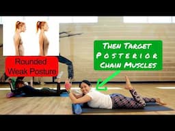 It is NOT Stretching But Engaging your POSTERIOR Chain Muscles to FIX Rounded Back Posture