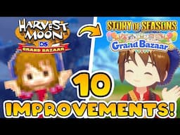 10 Reasons Why STORY OF SEASONS: Grand Bazaar will be better than the original!