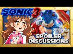 Sonic the Hedgehog 3 Movie | Full on Spoiler Discussions!