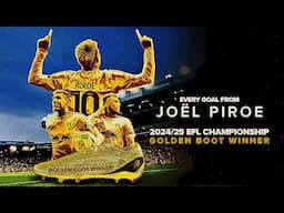 EVERY GOAL from Joel Piroe | Golden Boot winner I 2024/25 EFL Championship