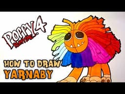 How To Draw YARNABY | Poppy Playtime Chapter 4