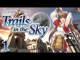 Bad Gamer VS Trails in the Sky Part 1 LIVE