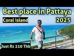 Pattaya Best place | Coral island tour | pattaya to Koh larn trip | koh lan by ferry & scooter Rent