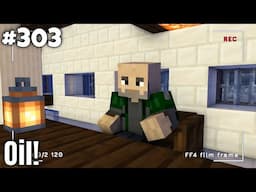 Oil! [Minecraft Survival] [ep. 303]