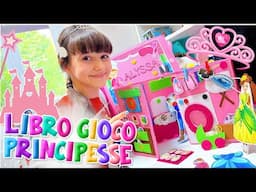 Libro Gioco delle Principesse... moderno!