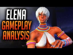 Street Fighter 6 Elena Gameplay Breakdown! In-Depth Analysis & Discussion