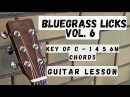Bluegrass Licks Vol. 6: Guitar Lesson
