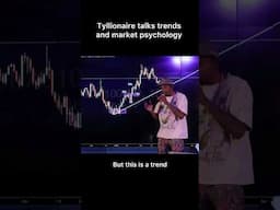 Tyllionaire talks market psychology #fyp #viral #investing #motivation #shorts #trending #forex