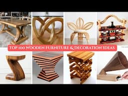 "Top 100 Wooden Furniture & Decoration Ideas for a Warm and Stylish Home"