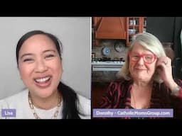 Building Strong Catholic Moms: Faith, Community & Motherhood with Dorothy Pilarski