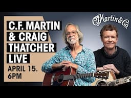 LIVE | Chris F. Martin & Craig Thatcher Interview & Showcase | Martin Guitar Live @ Thomann