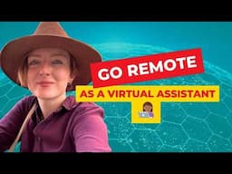How to Go Remote as a Virtual Assistant (Just Like 37,000 Others!)