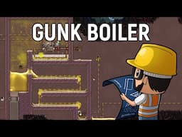Gunk Boiler Tutorial | Oxygen Not Included