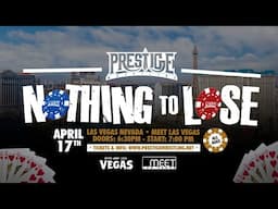 Prestige Wrestling: Nothing To Lose - Free Live Stream (April 17th at 7:00 PM Pacific Time)