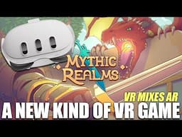 An MR RPG Doing Something RIGHT! Blending VR & AR // Mythic Realms (Quest 3, 3S & 2)